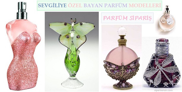 Sevgiliye Özel Parfüm Modelleri - Parfüm Siparişi